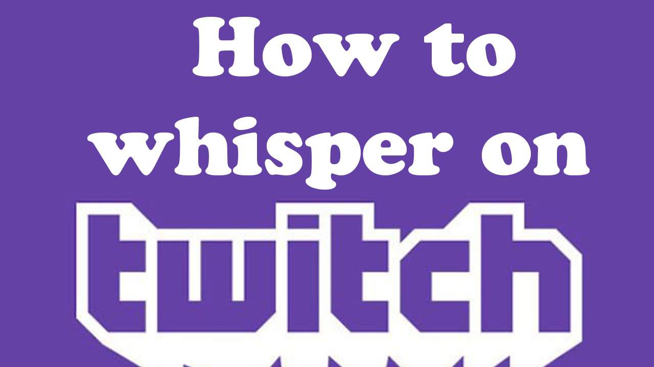 How to whisper on twitch
