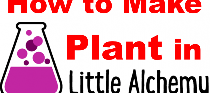 how to make Plant in Little Alchemy and Little Alchemy 2