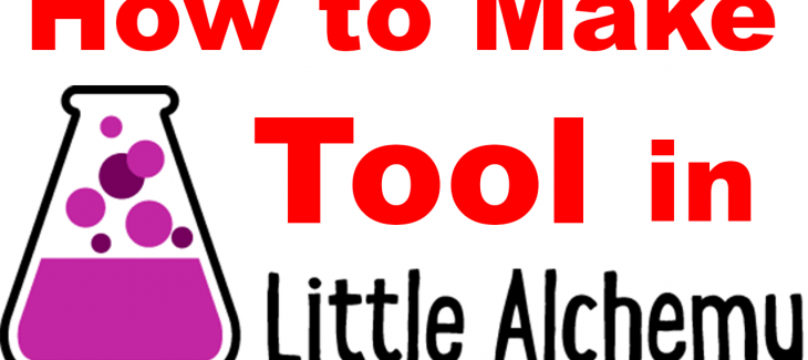 how to make Tool in Little Alchemy and Little Alchemy 2