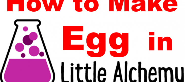 how to make egg in Little Alchemy and Little Alchemy 2