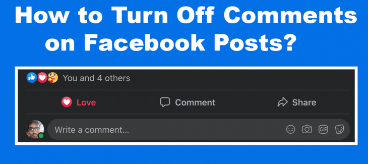 How to Turn Off Comments on Facebook Posts