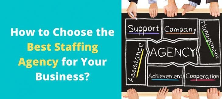 How to Choose the Best Staffing Agency for Your Business