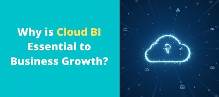 Why is Cloud BI Essential to Business Growth