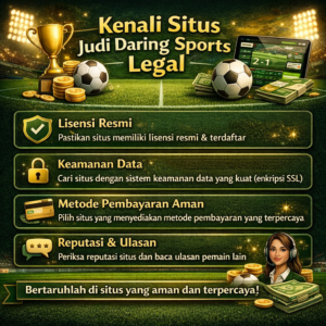 Kenali situs judi daring sports legal: ciri layanan resmi, aturan main, keamanan akun, dan cara memilih platform yang transparan serta lebih aman untuk pemula.